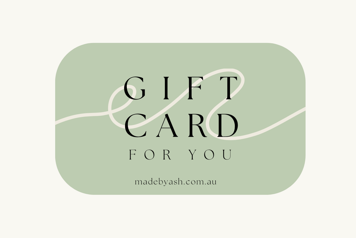 Made By Ash Gift Card